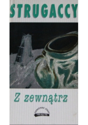 Z zewnątrz - Borys Strugacki - książka  wyd. 1997