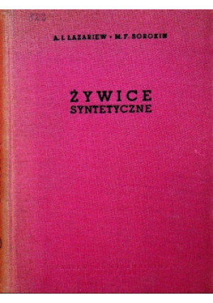 Żywice syntetyczne - A. L. Łazariew - książka  wyd. 1957