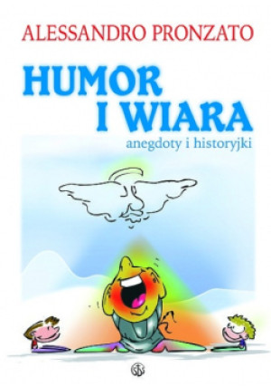 Humor i wiara - Alessandro Pronzato - książka  wyd. 2005