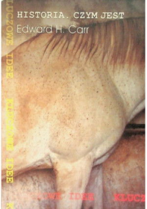 Historia czym jest - Edward H. Carr - książka  wyd. 1999