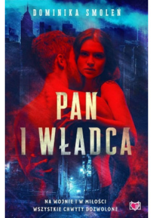 Pan i władca - Dominika Smoleń - książka  wyd. 2022