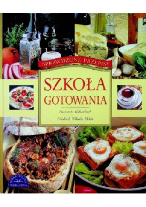 Szkoła Gotowania - Marianne Kaltenbach - książka  wyd. 2004