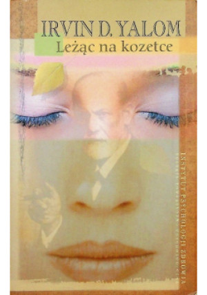 Leżąc na kozetce - Irvin D. Yalom - książka  wyd. 2004