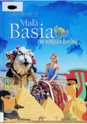 Mała Basia w kręgu baśni - Edward Kącki - książka  wyd. 2016