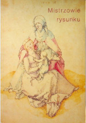 Mistrzowie rysunku - Rainer Schoch - książka  wyd. 1995