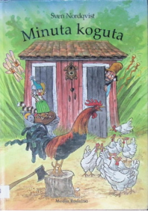 Minuta koguta - Sven Nordqvist - książka  wyd. 2009