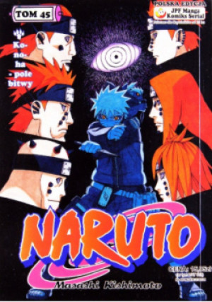 Naruto Tom 45 Konoha pole bitwy - Masashi Kishimoto - książka  wyd. 2010