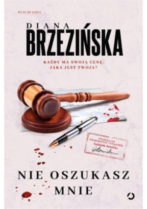 Nie oszukasz mnie - Diana Brzezińska - książka  wyd. 2023