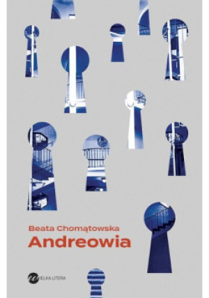 Andreowia - Beata Chomątowska - książka  wyd. 2021