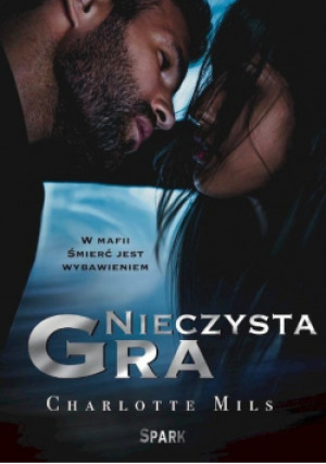 Nieczysta gra - Charlotte Mils - książka  wyd. 2022