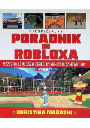 Poradnik do Roboloxa - Christina Majaski - książka  wyd. 2019
