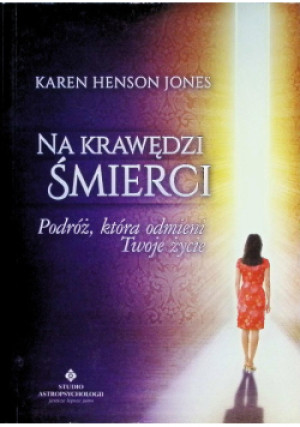 Na krawędzi śmierci - Karen Henson Jones - książka  wyd. 2015
