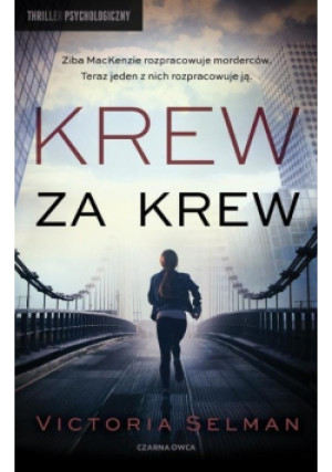 Krew za krew - Victoria Selman - książka  wyd. 2020