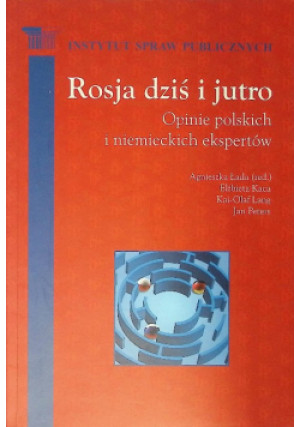 Rosja dziś i jutro - książka  wyd. 2010