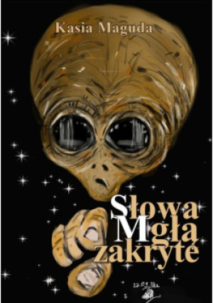Słowa Mgłą zakryte - Kasia Maguda - książka  wyd. 2025