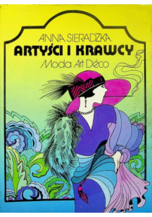 Artyści i krawcy - Anna Sieradzka - książka  wyd. 1993