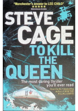 To Kill the Queen - Steve Cage - książka  wyd. 2015