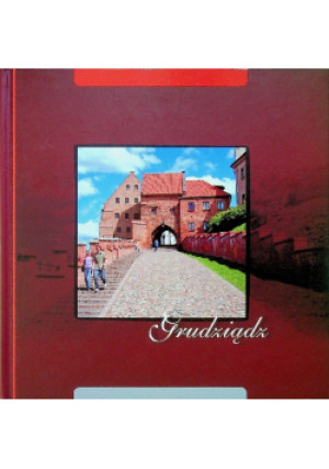 Grudziądz - książka  wyd. 2009