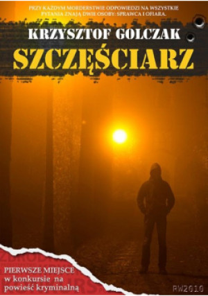 Szczęściarz - Krzysztof Golczak - książka  wyd. 2016