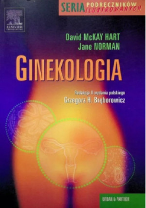 Ginekologia - Jane Norman, David McKay Hart - książka  wyd. 2006
