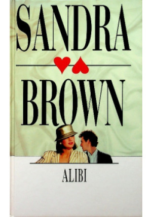 Alibi - Sandra Brown - książka  wyd. 2001