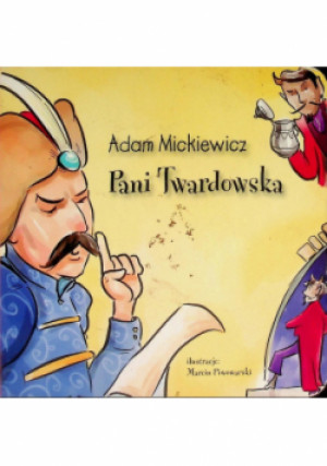 Pani Twardowska - Adam Mickiewicz - książka  wyd. 2014