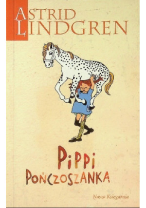 Pippi Pończoszanka - Astrid Lindgren - książka  wyd. 2012