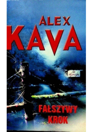 Fałszywy krok - Alex Kava - książka  wyd. 2004