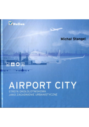 Airport City - Michał Stangel - książka  wyd. 2014