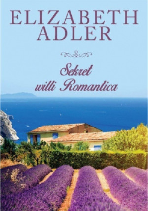 Sekret willi Romantica - Elizabeth Adler - książka  wyd. 2017