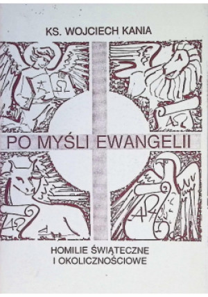 Po myśli Ewangelii - Wojciech Kania - książka  wyd. 1991
