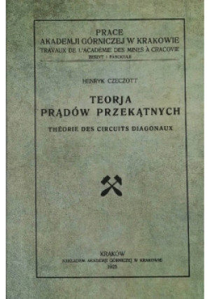 Teorja prądów przekątnych - Henryk Czeczott - książka  wyd. 2015
