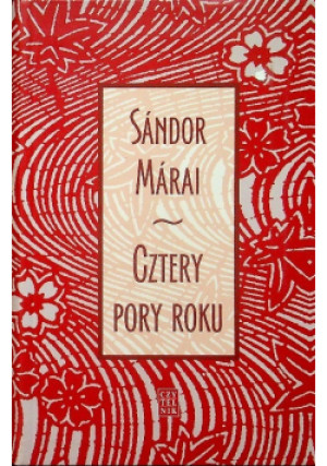 Cztery pory roku - Sandor Marai - książka  wyd. 2015