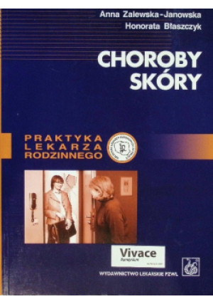 Choroby skóry - Honorata Błaszczyk, Anna Zalewska - Janowska - książka  wyd. 2009