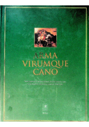 Arma Virumque Cano - książka historyczna wyd. 2006
