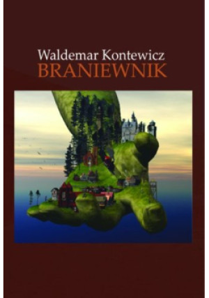 Braniewnik - Waldemar Kontewicz - książka  wyd. 2011