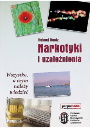Narkotyki i uzależnienia - Helman Hurtz - książka  wyd. 2009