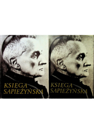 Księga Sapieżyńska Tom 1 i 2 - Jerzego Wolnego - książka historyczna wyd. 1982