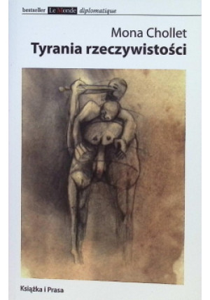 Tyrania rzeczywistości - Mona Chollet - książka  wyd. 2013