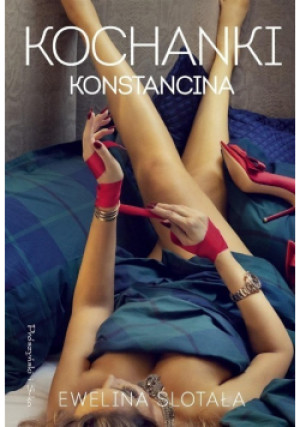 Kochanki Konstancina - Ewelina Ślotała - książka  wyd. 2023