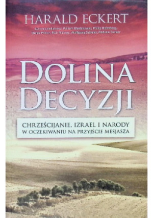 Dolina Decyzji - Harald Eckert - książka  wyd. 2014