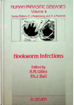 Hookworm Infections - H. M. Gilles - książka  wyd. 1991