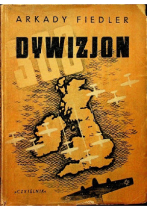 Dywizjon 303 1946 r. - Arkady Fiedler - książka  wyd. 1946