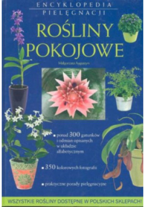 Rośliny pokojowe - Małgorzata Augustyn - książka  wyd. 2005