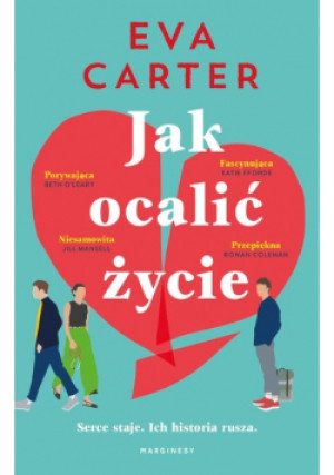 Jak ocalić życie - Eva Carter - książka  wyd. 2022