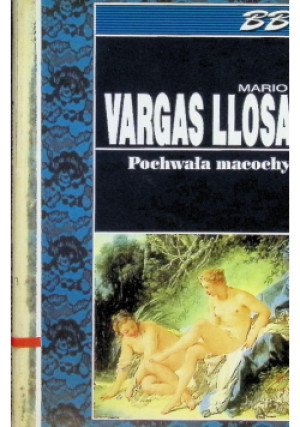 Pochwała macochy - Mario Vargas Llosa - książka  wyd. 1993