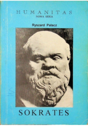 Humanitas Sokrates - Ryszard Palacz - książka historyczna wyd. 1994