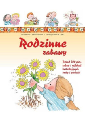 Rodzinne zabawy - Silvia Carbonell - książka  wyd. 2010