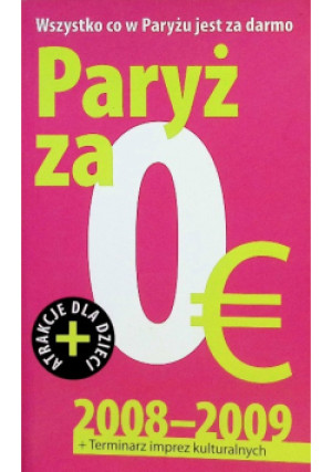 Paryż za zero euro - Jacques Seidmann - książka  wyd. 2008
