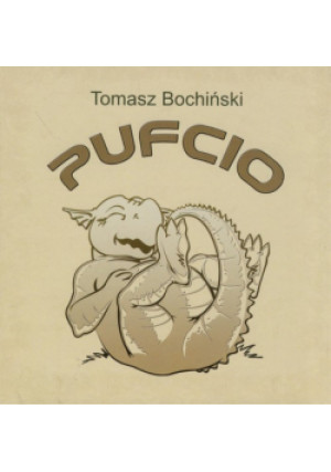 Pufcio - Tomasz Bochiński - książka  wyd. 2011